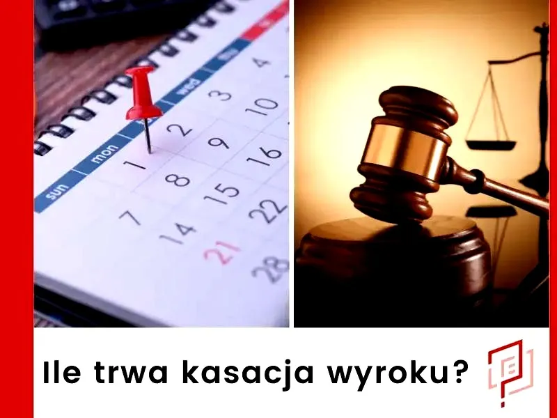 Na czym polega kasacja wyroku? Zrozumienie kluczowych aspektów tego procesu