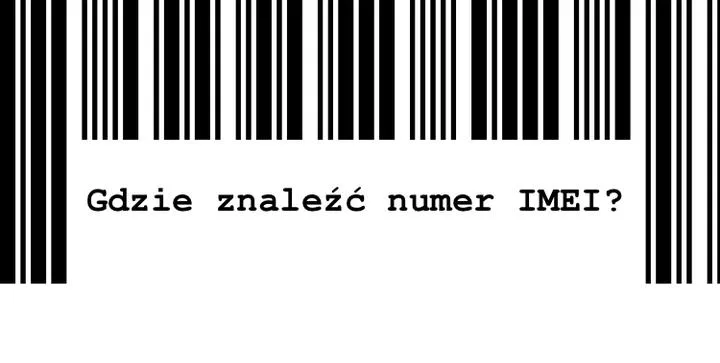 Odzyskiwanie telefonu po IMEI