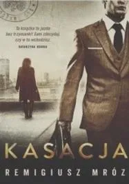 Procedura kasacji wyroku