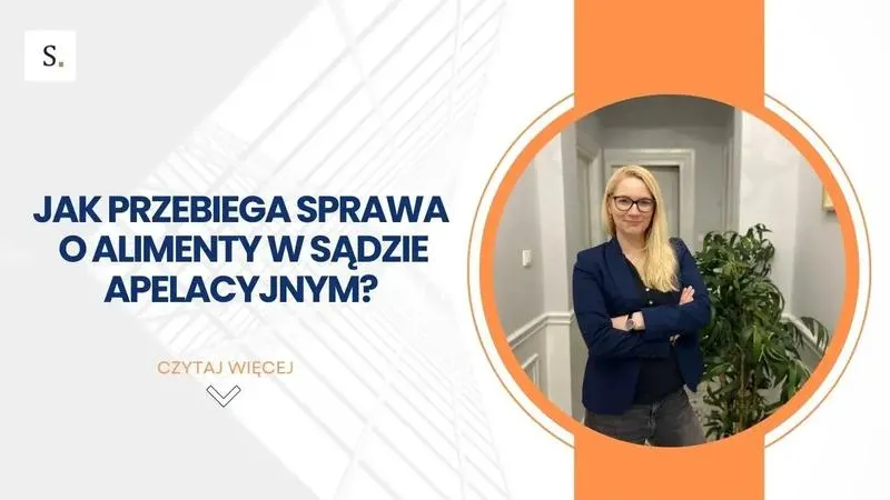 Skuteczne argumenty w apelacji alimenty